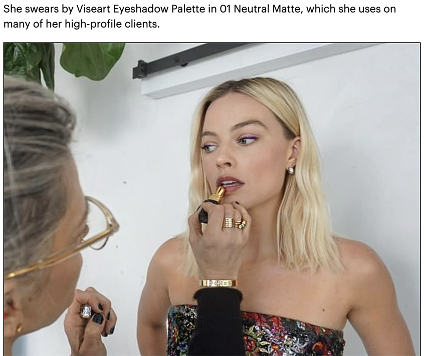 Margot Robbie wearing Viseart Paris Eyeshadow